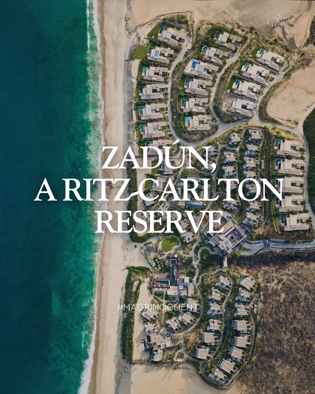 Magrino Welcomes Zadún Los Cabos to Travel portfolio