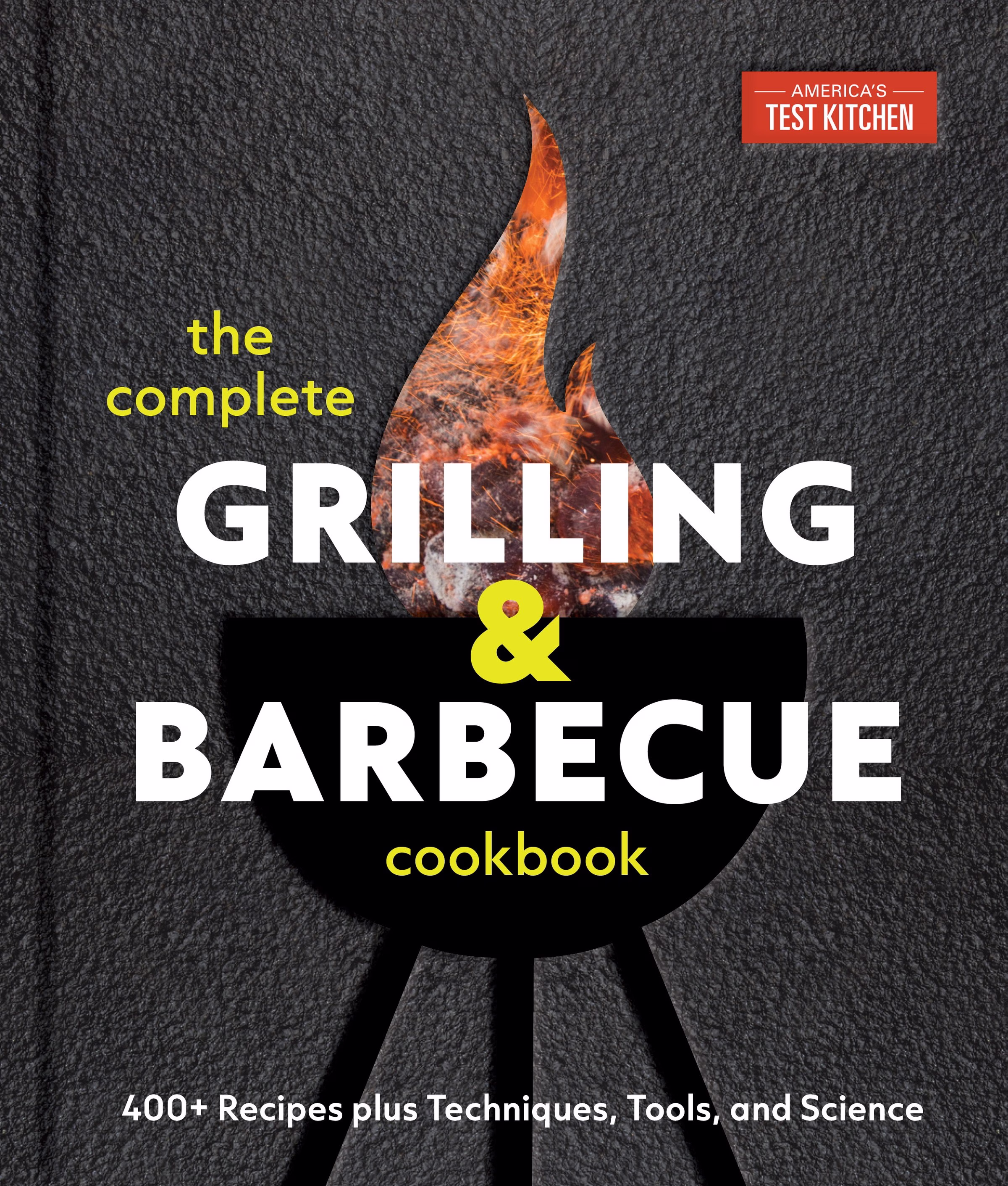 America's Test Kitchen The Complete Grilling and Barbecue Cookbook cover with grill silhouette and rising flames